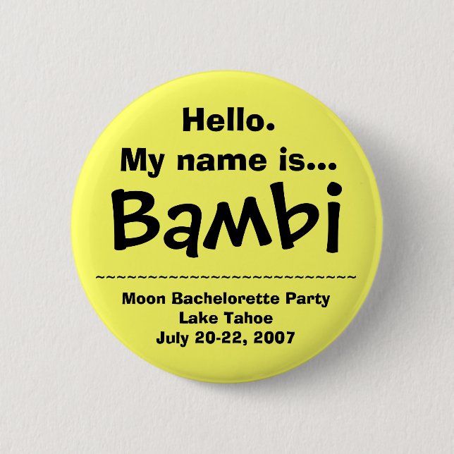 Hello. My name is Bambi 2 Inch Round Button (Front)
