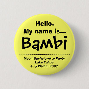 Hello. My name is Bambi 2 Inch Round Button