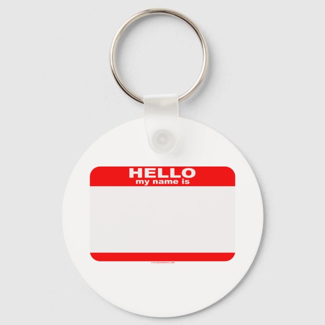 Hello my name is BLANK copy Keychain (Front)