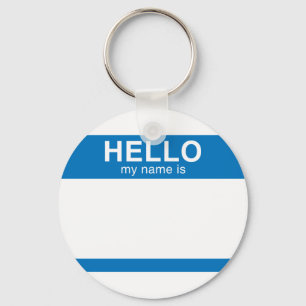 Hello My Name Is - Blue Keychain