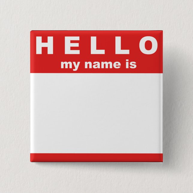 Hello My Name is... Button (Front)