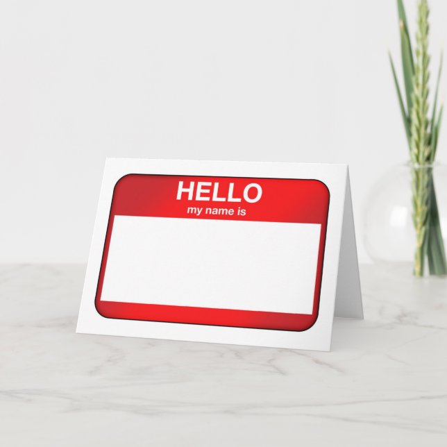 Hello My Name Is... Card (Front)
