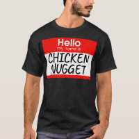 Hello My Name Is Chicken Nugget Lazy Costume
