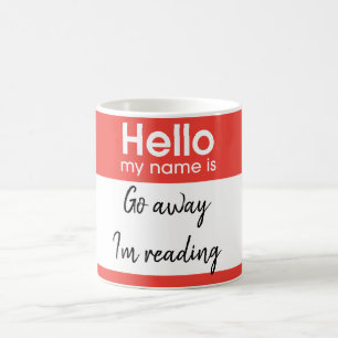 Hello My Name Is: Custom Coffee Mug