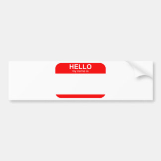 Hello My Name is Flexible Bumper Sticker