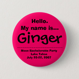 Hello.My name is Ginger 2 Inch Round Button