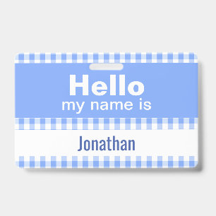 Hello My Name Is - gingham blue and white Badge