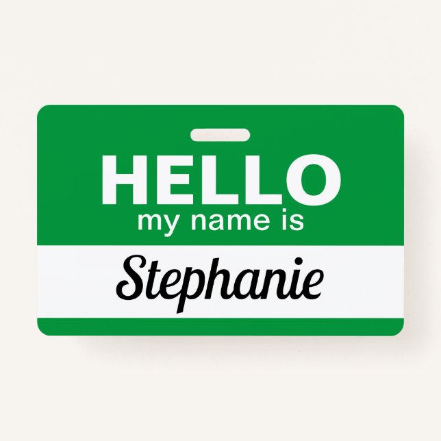 Hello my name is Green Custom Employee Name Badge (Front)