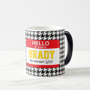 Hello My NAME Is Houndstooth Retirement Year Fun Magic Mug