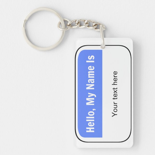 Hello, My Name Is Keychain (Front)