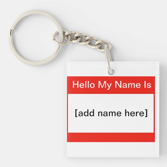 Hello my name is keychain (Front)