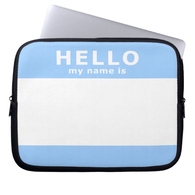hello my name is laptop sleeve (Front)