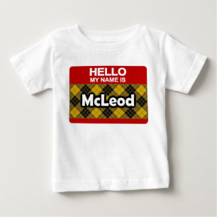 Hello My Name is McLeod Scottish Clan Tartan Baby T-Shirt