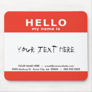 hello my name is : mouse pad
