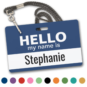 Hello my name is - personalized badge