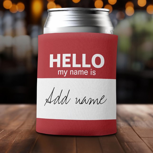 Hello my name is - personalized can cooler (Custom Can Cooler with Logo)