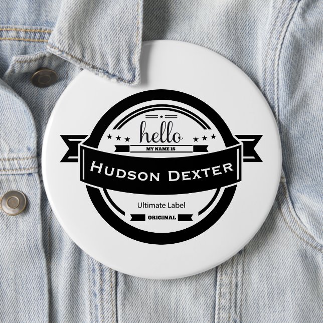 Hello My name is Personalized Logo 6 Inch Round Button (In Situ)