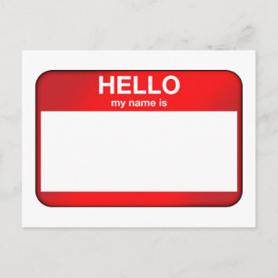 Hello My Name Is... Postcard