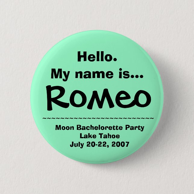 Hello.My name is Romeo 2 Inch Round Button (Front)