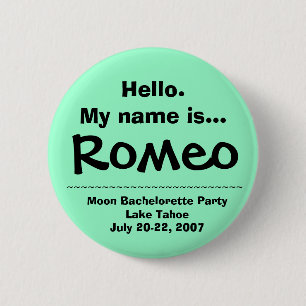 Hello.My name is Romeo 2 Inch Round Button