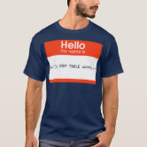 Hello My Name Is SQL Injection' Men's Sport T-Shirt