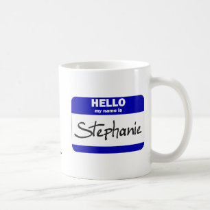 Hello My Name Is Stephanie (Blue) Coffee Mug