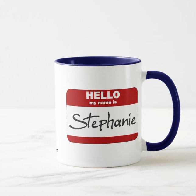 Hello My Name Is Stephanie (Red) Mug (Right)