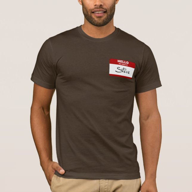 Hello My Name Is Steve (Red) T-Shirt (Front)