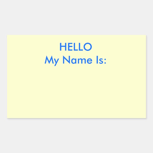 HELLO My Name Is: Sticker (Front)