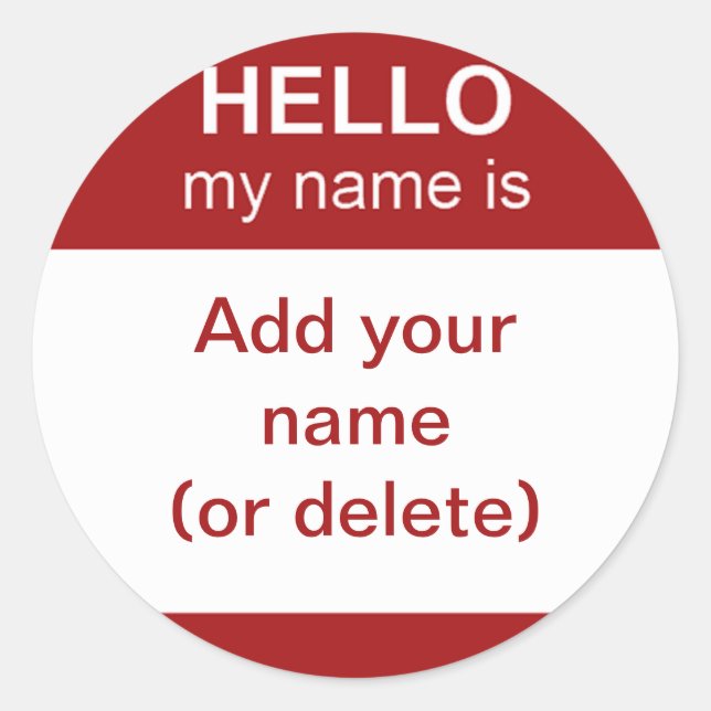 Hello My Name Is Stickers (Front)
