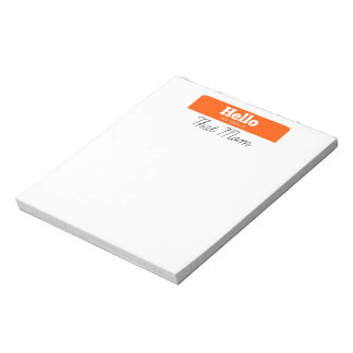 Hello, My Name Is THAT Mom Notepad