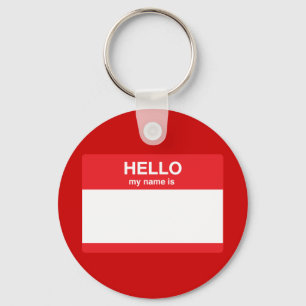 Hello, my name is (your text) keychain