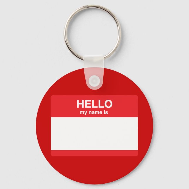 Hello, my name is (your text) keychain (Front)