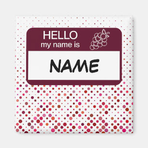 Hello Name Badge Wine Polka Dots Customized Magnet