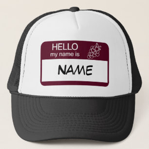 Hello Name Badge Wine Tasting Customize Trucker Hat
