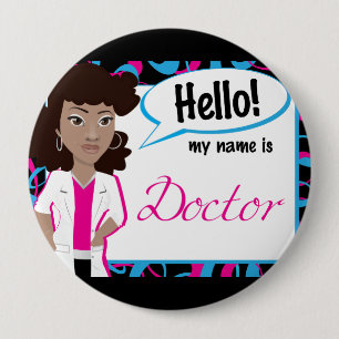 Hello Name Tag - Dr. Updo 4 Inch Round Button