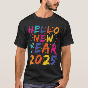 Hello New Year 2025 Family Matching Celebration Pa T-Shirt