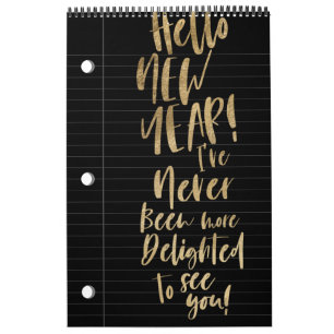 Hello New Year Best Year Ever Lined Notepaper Calendar