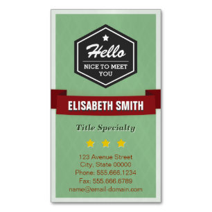 Hello Nice to Meet You - Modern Vintage Stylish Magnetic Business Card