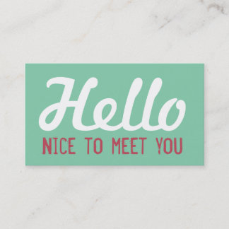 "HELLO Nice to meet you" Turquoise Grunge Font Business Card