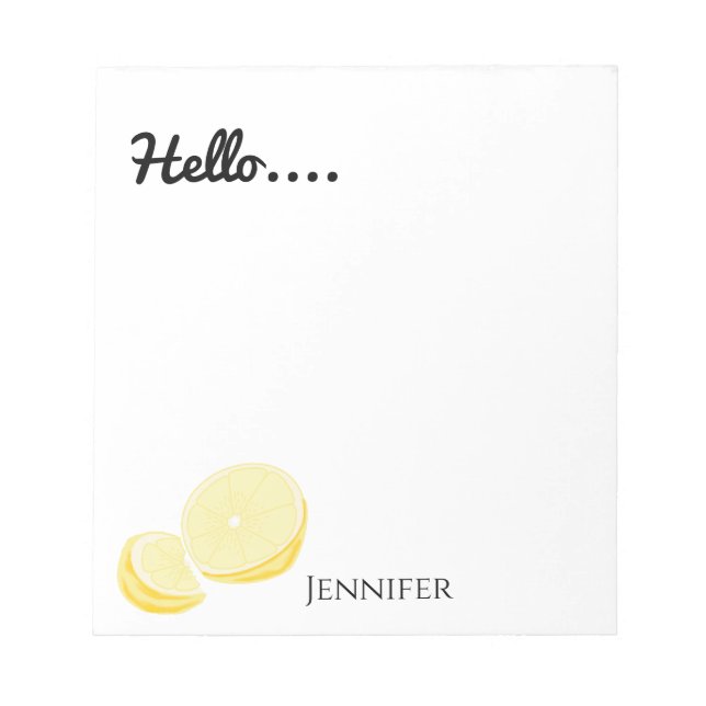 Hello, Personalized Lemon Notepad (Front)