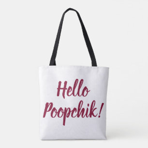 Hello Poopchik! Ukrainian Tote Bag from Baba