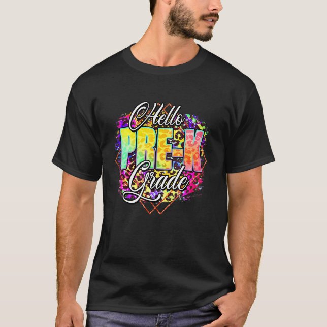 Hello Pre K Back To School Teachers Students First T-Shirt (Front)