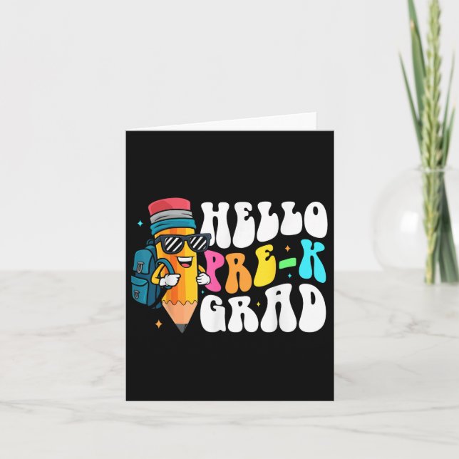 Hello Pre-k Grad Fun Pencil Back To School Pre-kin Card (Front)