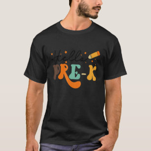 Hello Pre K Hello Back To School First Day Of Scho T-Shirt