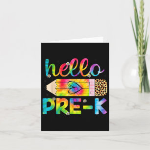 Hello Pre-k Pencil Tie Dye Back To School Pre-k  Card