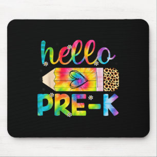 Hello Pre-k Pencil Tie Dye Back To School Pre-k  Mouse Pad