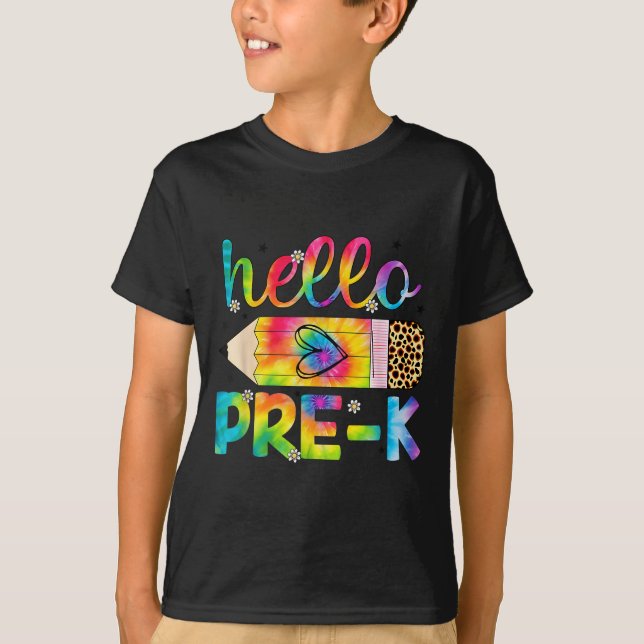 Hello Pre-k Pencil Tie Dye Back To School Pre-k  T-Shirt (Front)