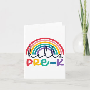 Hello Pre-k Rainbow Ck To School Teacher Student K Card