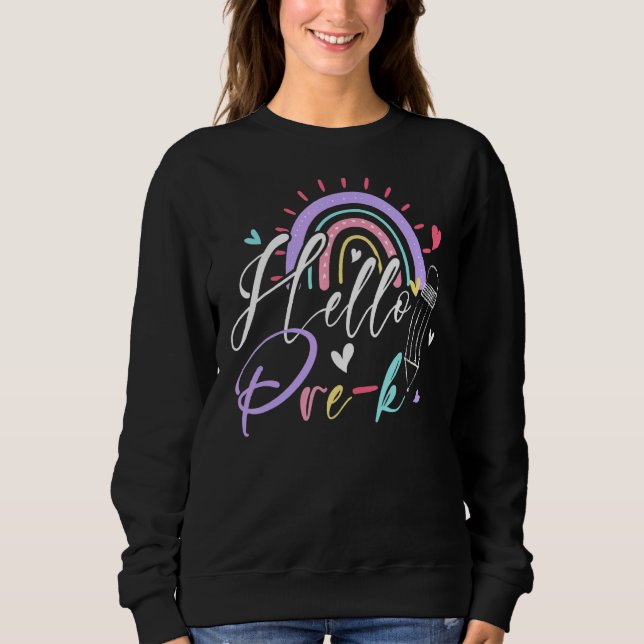 Hello Pre-K Rainbow Team Hello Preschool Rocks Squ Sweatshirt (Front)